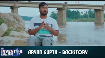 The Inventor Challenge | Humble Backgrounds -  Aryan Gupta