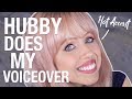 I LOST MY VOICE! Hubby does my VO | Superholly