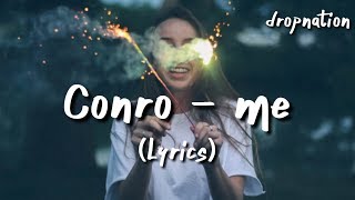 Conro - Me (Lyrics) Resimi