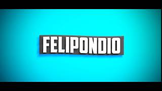 Intro 2k for Felipondio [60 fps]