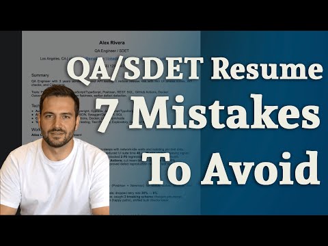 7 QA/SDET Resume Mistakes to Avoid