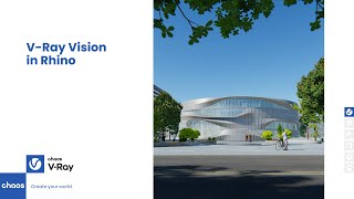 V-Ray 5 for Rhino — Real-time rendering with V-Ray Vision.