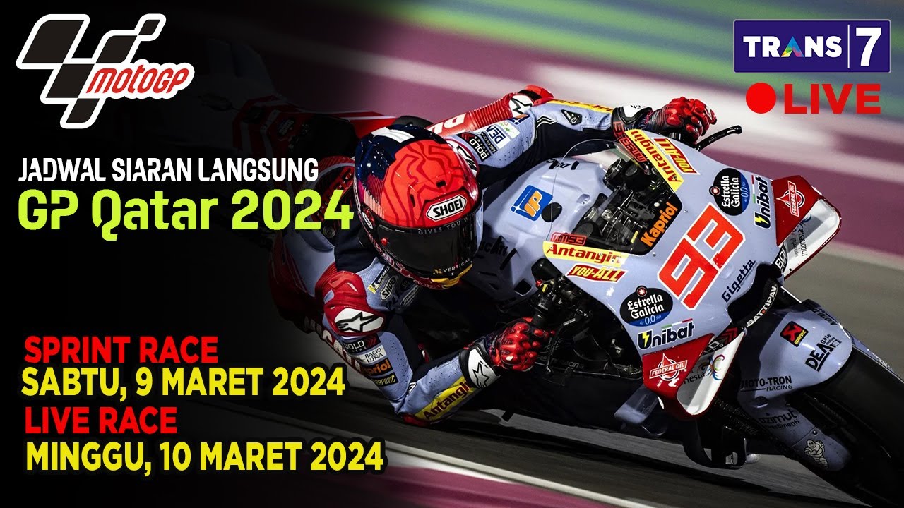 JADWAL SIARAN LANGSUNG MOTO GP SERI 1 2024 GP QATAR LIVE TRANS 7 - YouTube