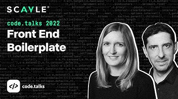 Front End: Kickstarting with a boilerplate approach | code.talks 2022