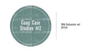 APTT differential worksheet and Primary Hemostasis Case Studies (2) 2025