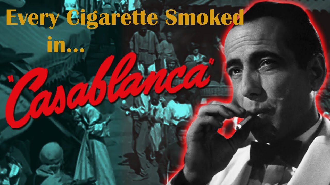 Every Cigarette Smoked in Casablanca (1942)