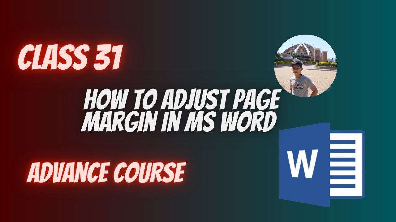 How To Adjust Page Margins in MS Word - Class 31 - YouTube