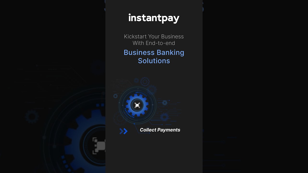 Efficiency Meets Convenience: Transform Your Business with Instantpay's Banking Solution!