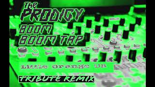 Download Lagu The Prodigy - Boom Boom Tap (Little Orange UA Tribute Remix 2021) MP3