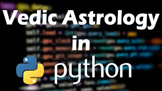 Easy code Vedic Astrology complex calculation in Python screenshot 5