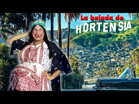 LA BALADA DE HORTENSIA