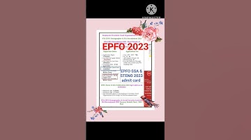 EPFO 2023 || SSA & STENO ||admit card||exam date