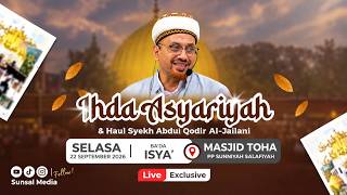 🔴[LIVE] Ihda Asyariah dan Haul Syech Abdul Qodir Al-Jaelani | Bersama Habib Taufiq Assegaf