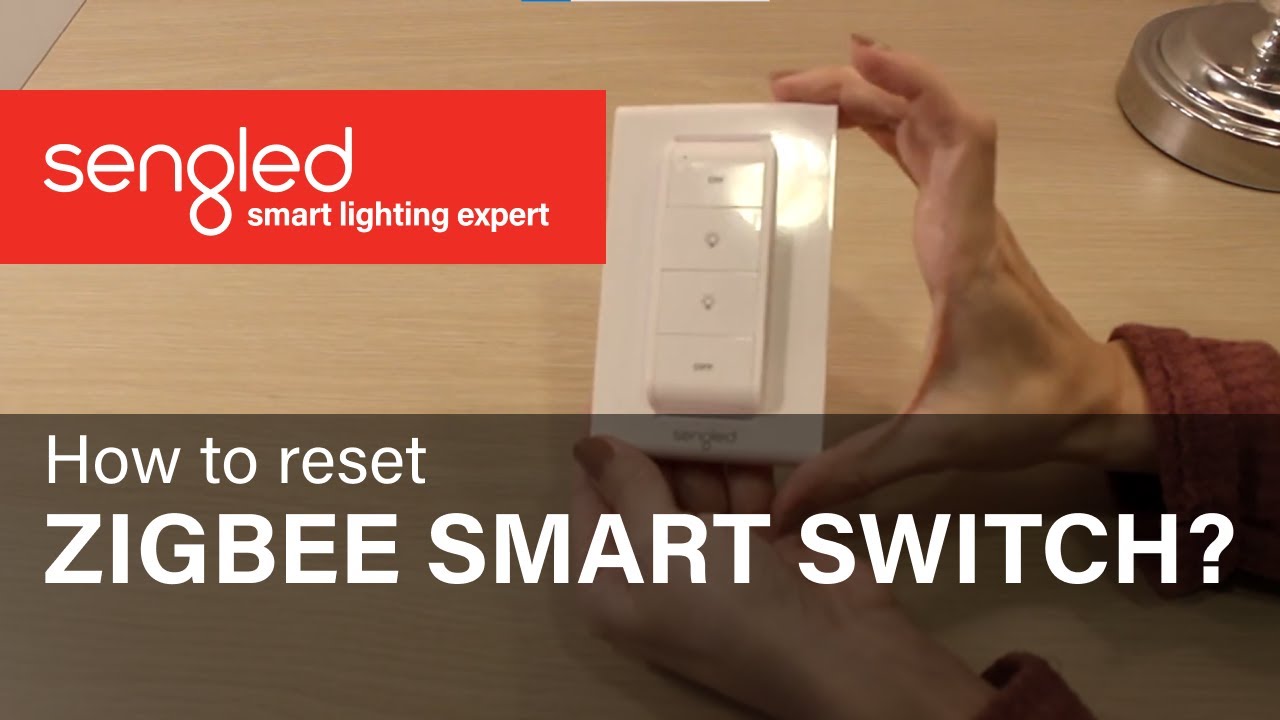 Resetting Sengled Zigbee Smart Switch - YouTube