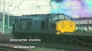 BR in the 1980s Doncaster Station on 4th February 1987