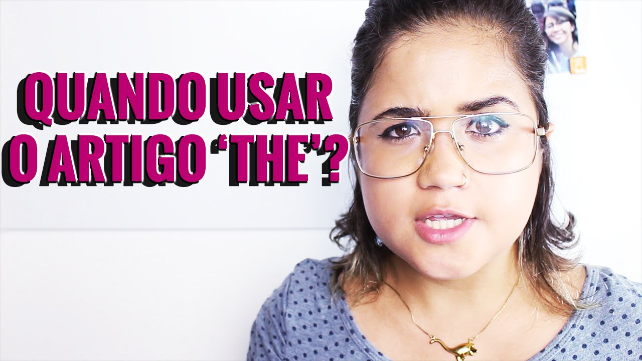  THE Como E Quando Usar Dicas De Ingl s YouTube