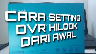 CARA SETTING DVR CCTV HILOOK - 2023 DARI AWAL | PANDUAN MUDAH screenshot 3