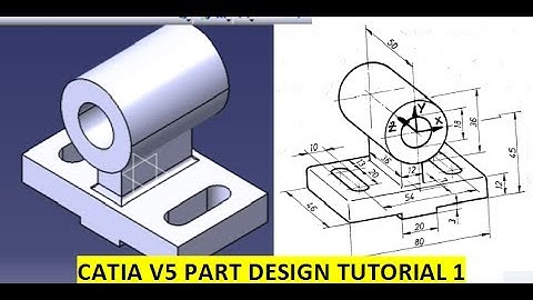 Catia V5 Part Design Tutorial For Beginners and Engineers Example 1