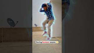 During Summer Season