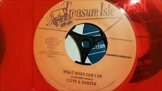 Video thumbnail of "What More Can I Do - Clive & Doreen - Treasure Isle - Duke Reid"