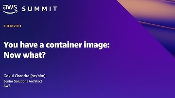 AWS Summit SF 2022 - You have a container image: Now what? (CON201)