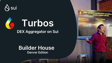 Turbos Finance: A DEX for the next billion web3 users | Sui Builder House Denver
