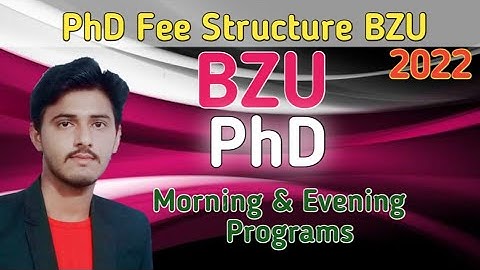 Bahaudin Zakariya University  Admissions Fall 2022 ||PhD Admissions BZU 2022 ||PhD Fee Structure