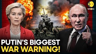 Russia-Europe Clash: Putin’s Threat SHAKES Europe, Says 'Ready For War If Europe Wants One!'