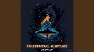 Existential Rupture