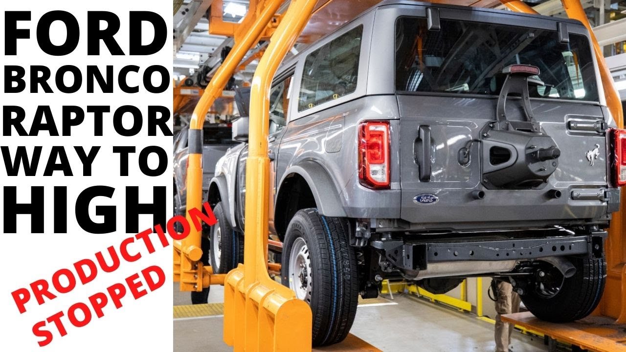 FORD BRONCO RAPTOR CAN'T FIT DOWN THE ASSEMBLY LINE ?????????? - YouTube