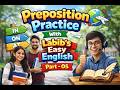 Preposition Practice | Learn English Easily | Labib’s Easy English | Part 05 #english ki