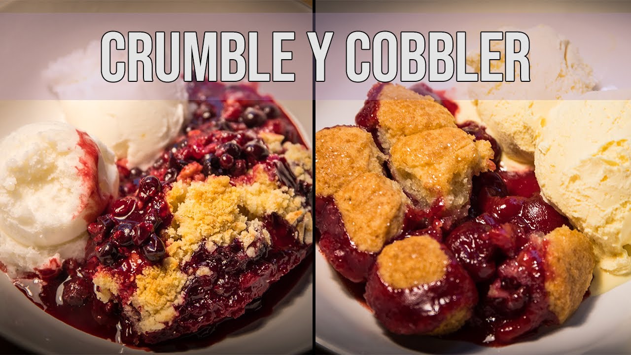 Crumble y cobbler | Los postres británicos más famosos, en 15 minutos