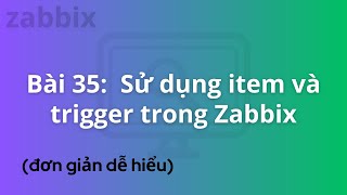 DevOps for Freshers | Lesson 35: Using Items and Triggers in Zabbix | DevOps for Beginners