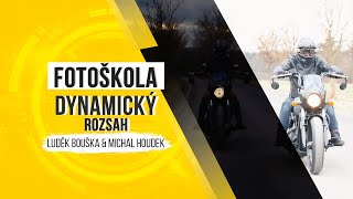 Fotoškola - Dynamický Rozsah