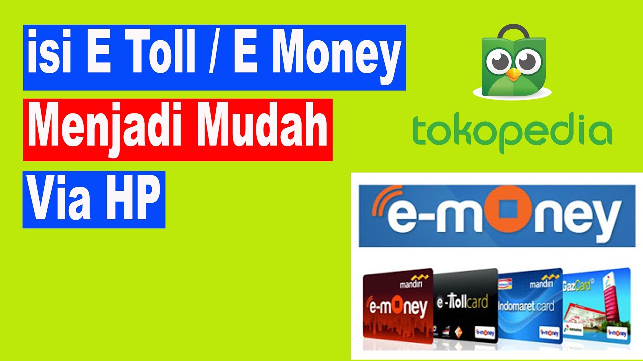 cara isi e money di tokopedia 