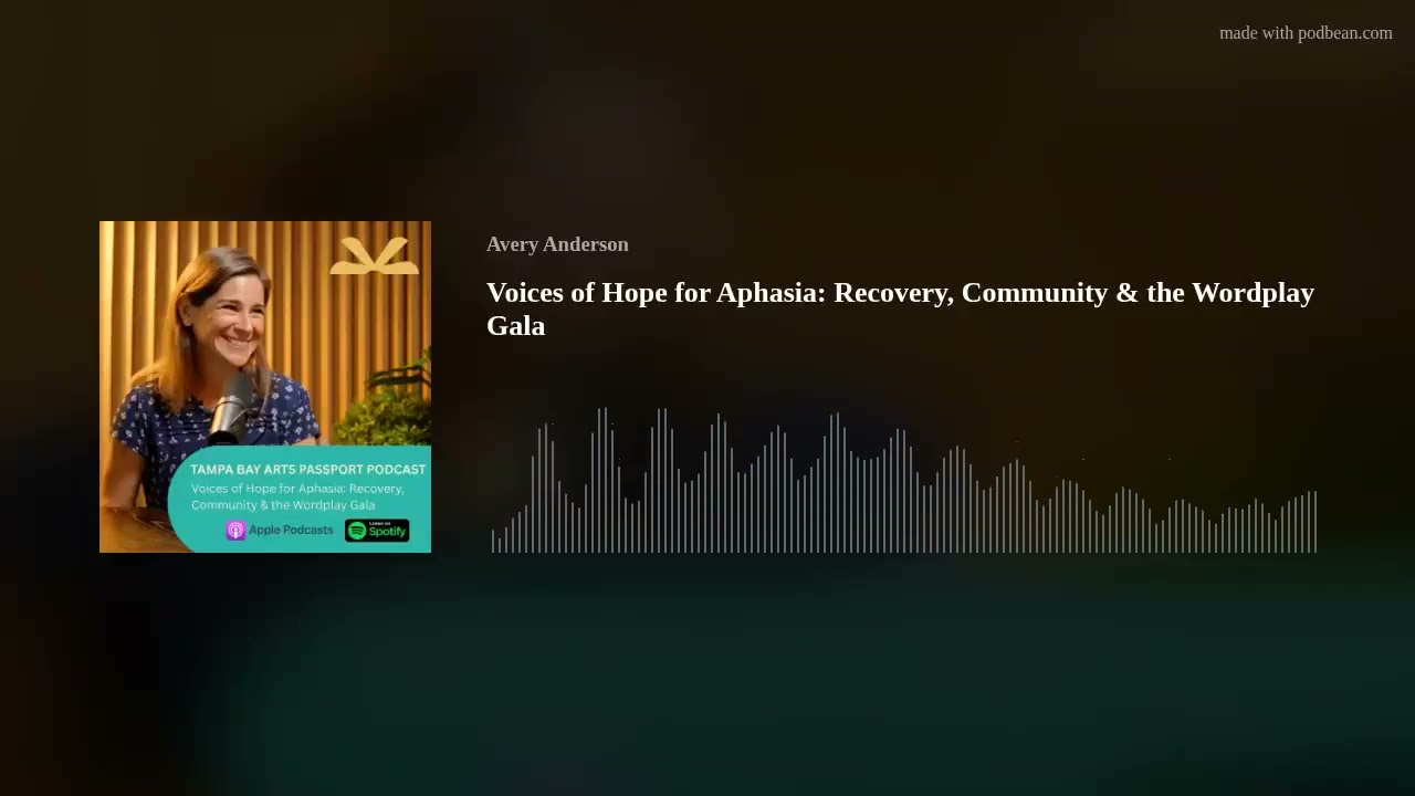 Voices of Hope for Aphasia: Creating Community Beyond Recovery
