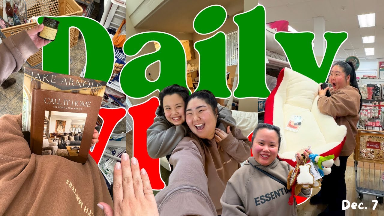 Daily Vlog: wknd adventures w/ bestie *epic fail*, best shopping finds + skincare routine | Dec. 7