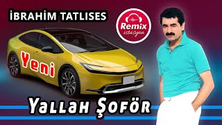 Yallah Şoför Yallah 🎵 Remix istasyon