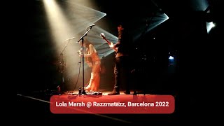 Lola Marsh - Bluebird (27/04/2022, Razzmatazz 2, Barcelona)
