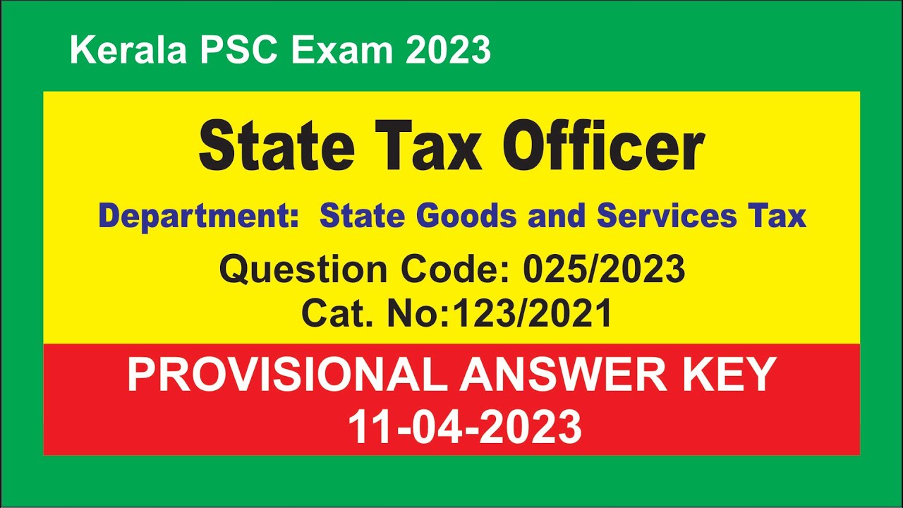State Tax Officer- State Goods and Services Tax Provisional Answer Key 11-04-2023 | 025/2023