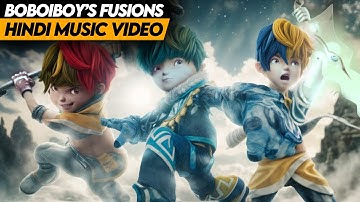 BoBoiBoy Elemental Fusion 🔥 (Music Video) || Hindi