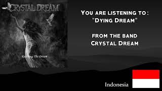 Crystal Dream - Dying Dream