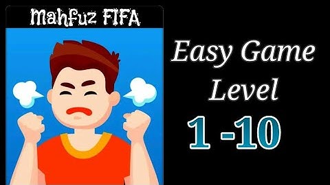 Easy Game level 1 -10