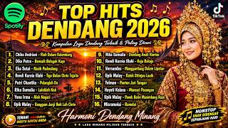 Top Hits Dendang 2026  Kumpulan Lagu Dendang Minang Pilihan Terbaik Enak Didengar Sepanjang Hari