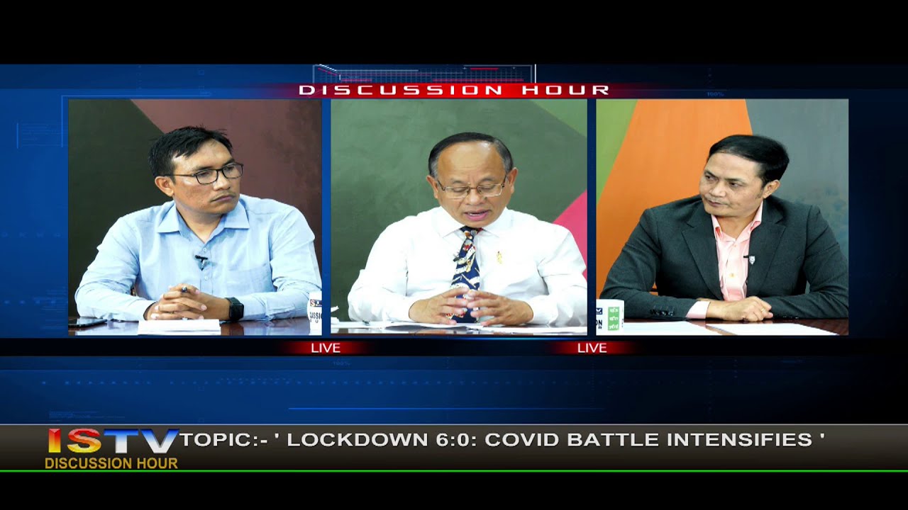22ND  JULY 2020 DISCUSSION HOUR TOPIC:'LOCKDOWN 6:0: COVID BATTLE INTENSIFIES '