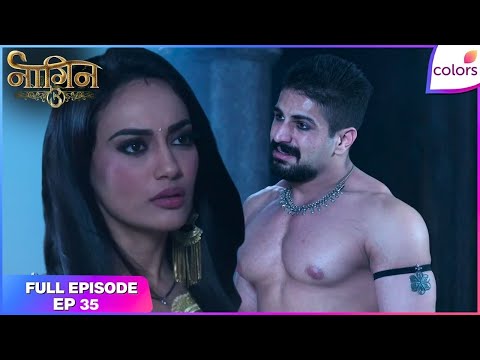 Naagin S3 | Ep. 35 | Vikrant Plots To Kill Mahir | Colors TV