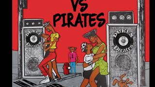 Dukes vs Pirates Rub-a-dub mixtape 2018