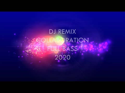 DJ Remix [Liver-pool] Collaboration 2020 [Gelegar] Full Bass
