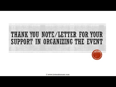 How To Write A Thanks Letter For Support In Organizing An Event