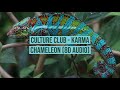 Culture club  karma chameleon 8d audio